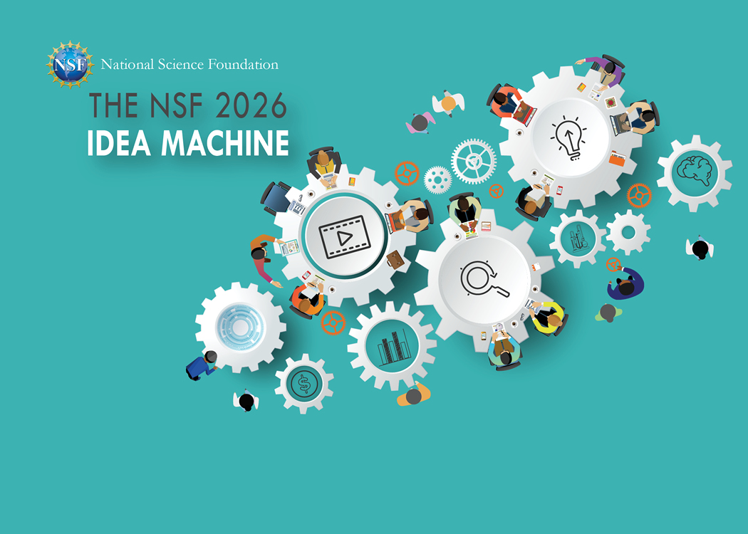 Idea Machine graphic shows the words NSF Idea Machine" on a teal background, with a bunch of machine gears.