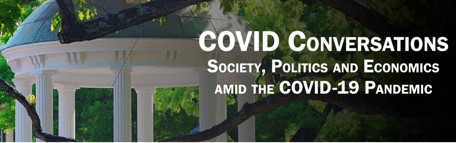 Banner image shows the Old Well with the words "COVID Conversations: Society, Politics and Economics Amid the COVID-19 Pandemic"