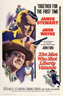 “The Man Who Shot Liberty Valence” (1962) movie poster