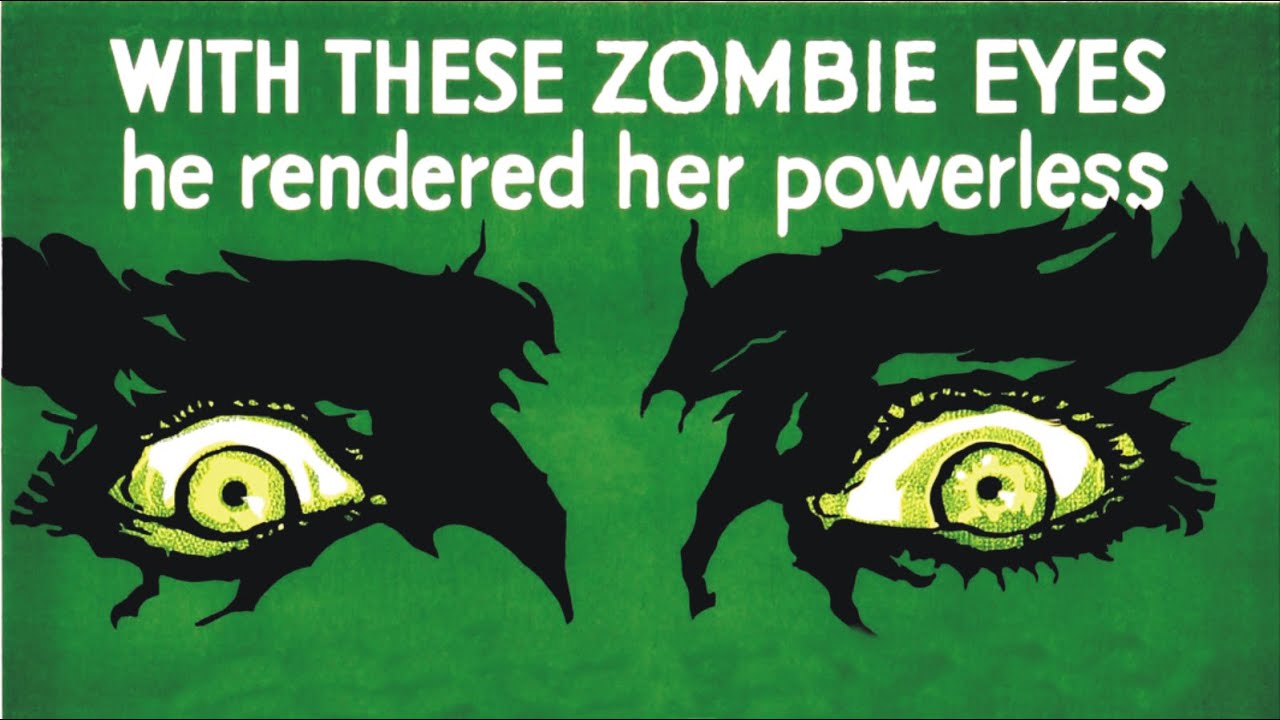 Zombie eyes on a green screen with the words: "Zombie eyes have rendered me powerless"