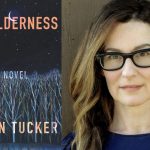On the left, book cover for "Bewilderness;" on the right a photo of Karen Tucker.