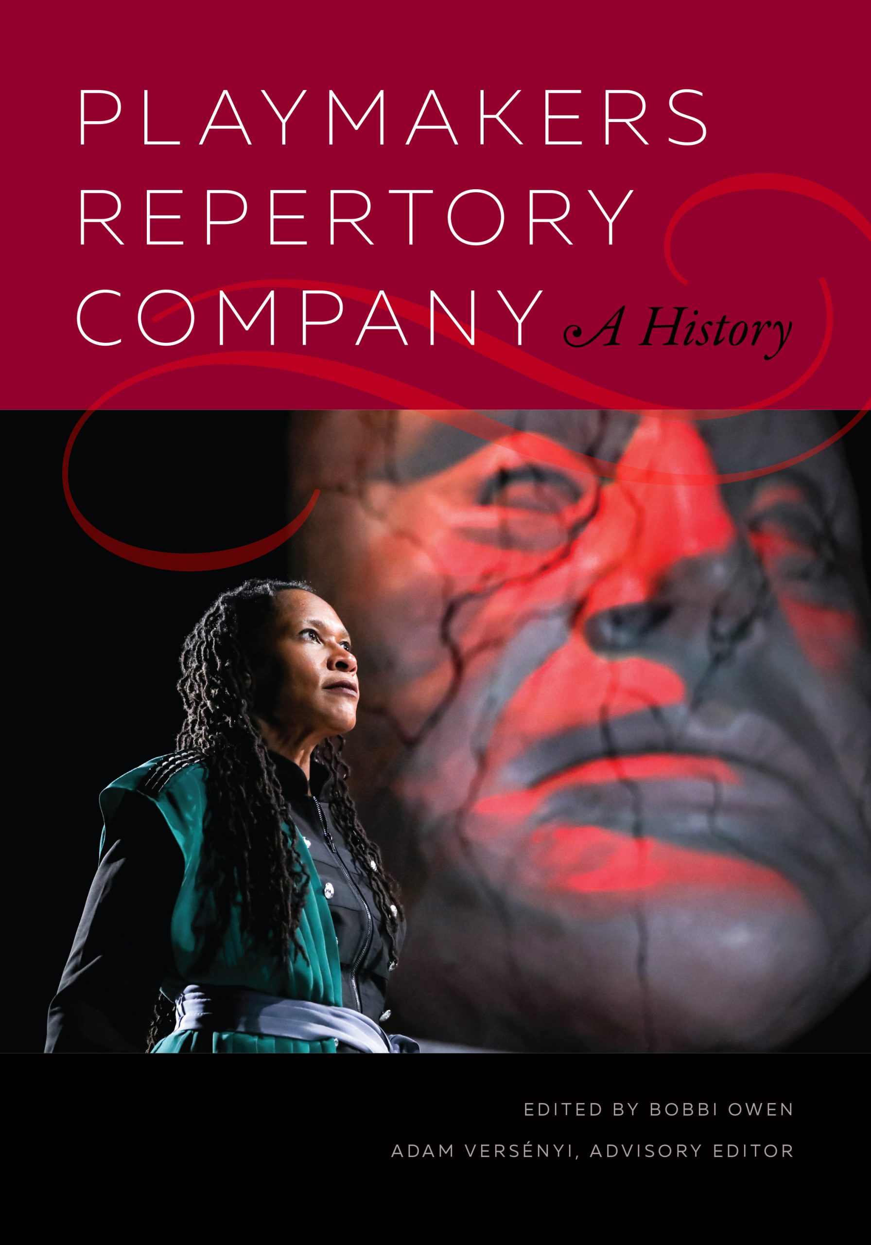Book cover for "PlayMakers Repertory Company: A History" features Tia James in "Julius Caesar" on the cover.