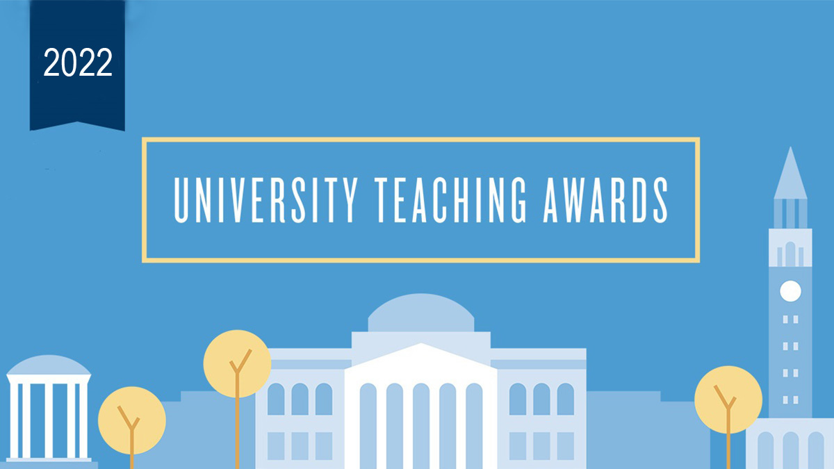 Graphic shows a drawing of South Building with the words 2022 University Teaching Awards above it.