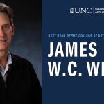 Photo of James W.C. White on navy background with the College logo and the words "Next Dean of the College of Arts & Sciences."