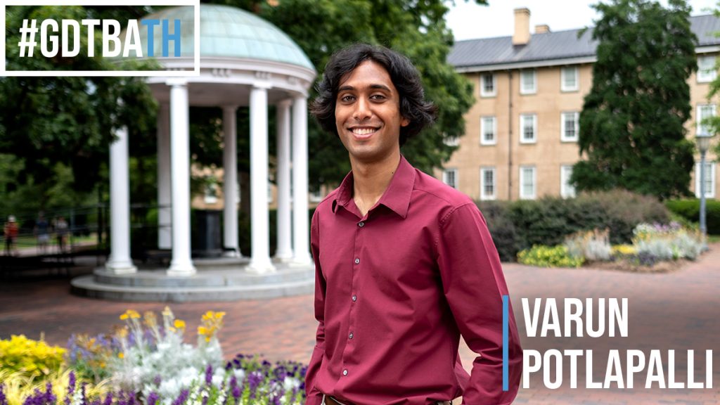 Varun Potlapalli stands in front of the Old Well. A graphic overlay on the photo reads #GDTBATH Varun Potlapalli