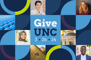 A collage shows Carolina students with "Give UNC 3-26-24" in the middle of the graphic.
